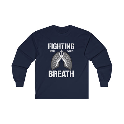 Fighting  With Every Breath Cotton Long Sleeve Tee
