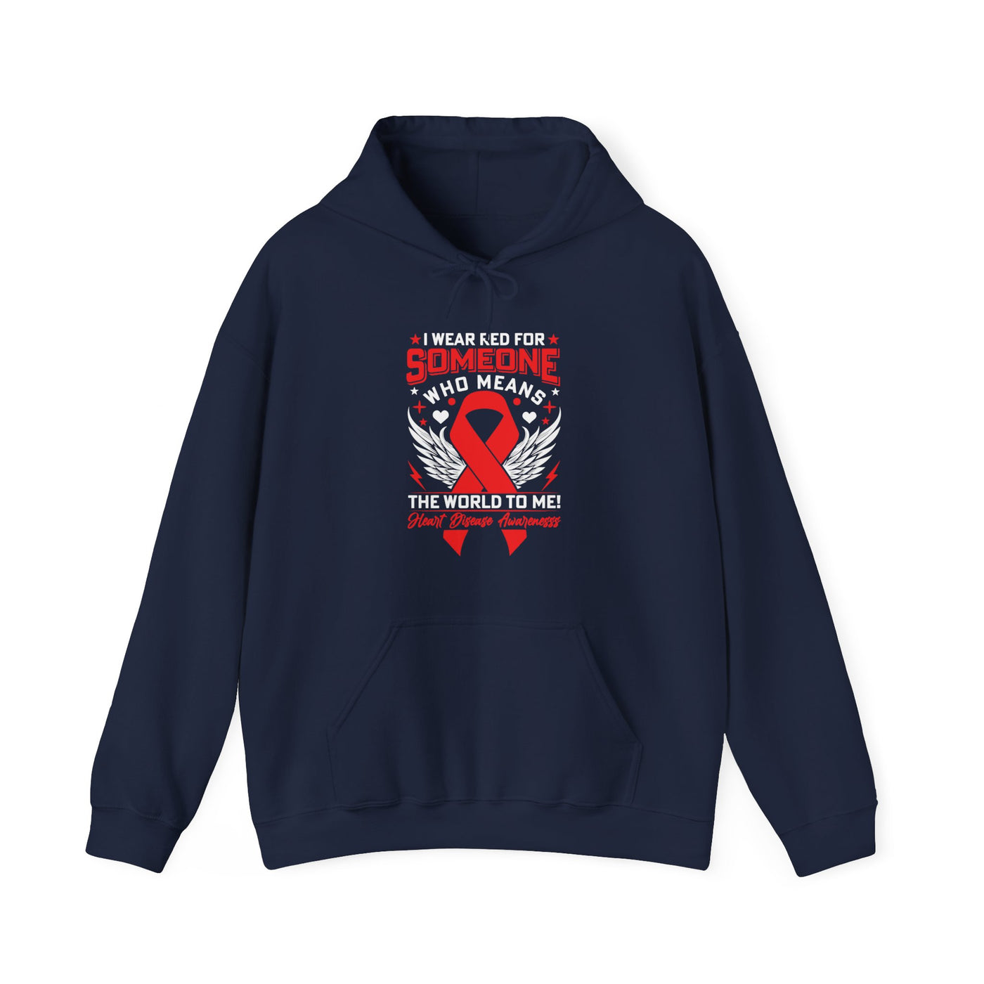 I wear red for someone Hooded Sweatshirt