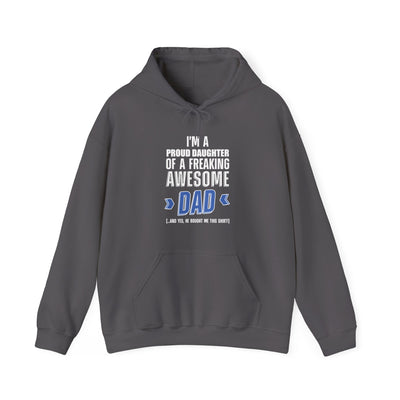 I'm proud daughter Hoodie