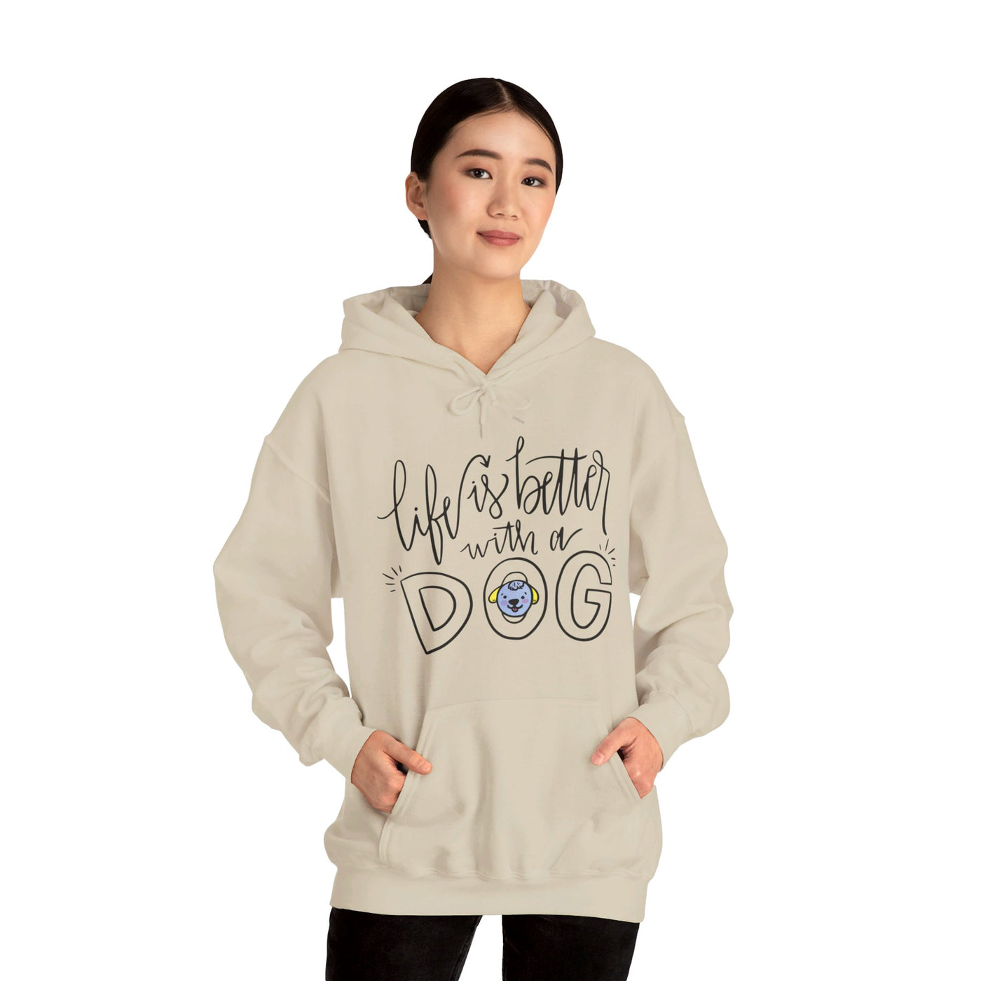 Life is better with a dog Hooded Sweatshirt