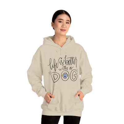 Life is better with a dog Hooded Sweatshirt