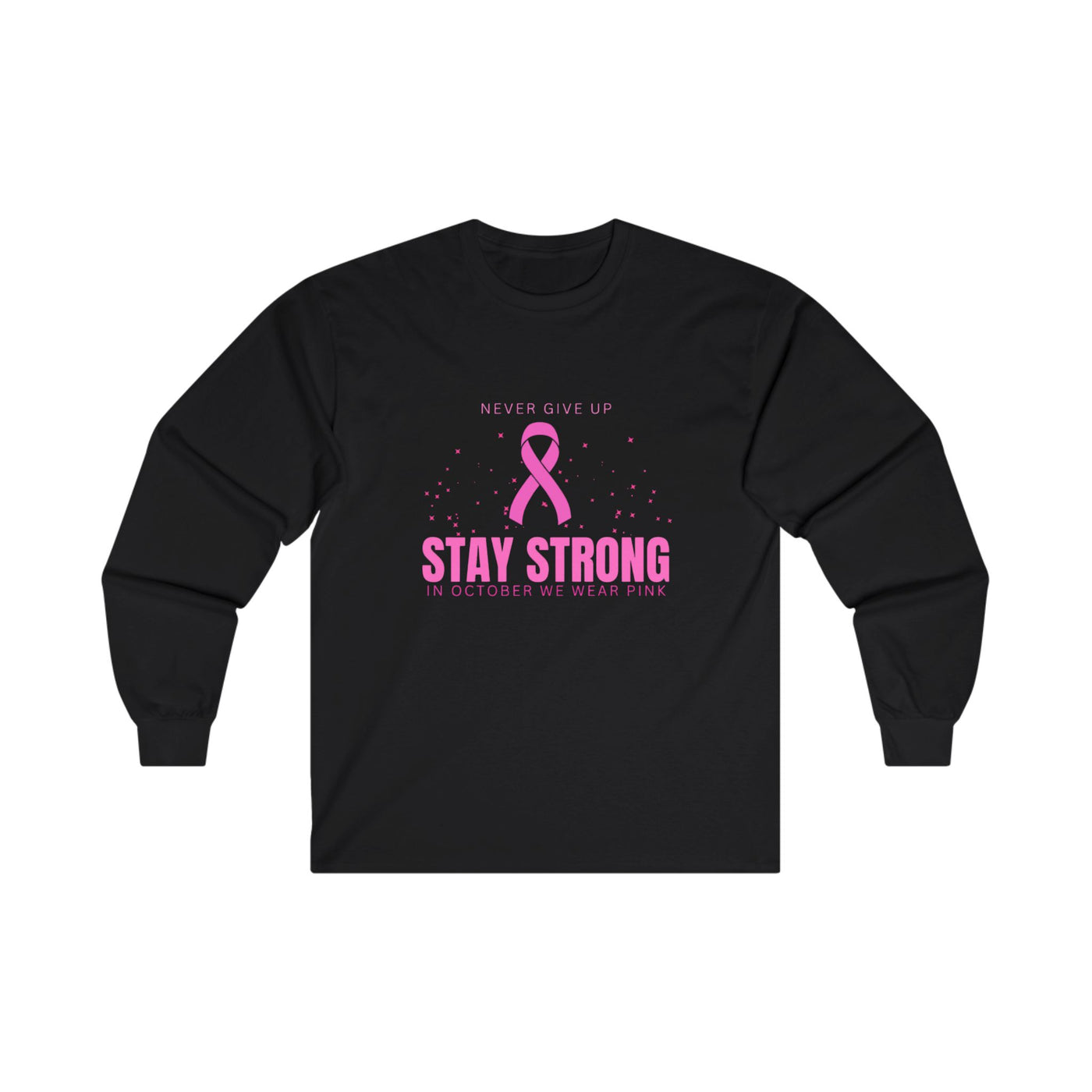 Stay Strong Long Sleeve Tee