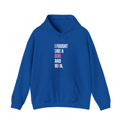 I Fought Like a Girl Hooded Sweatshirt