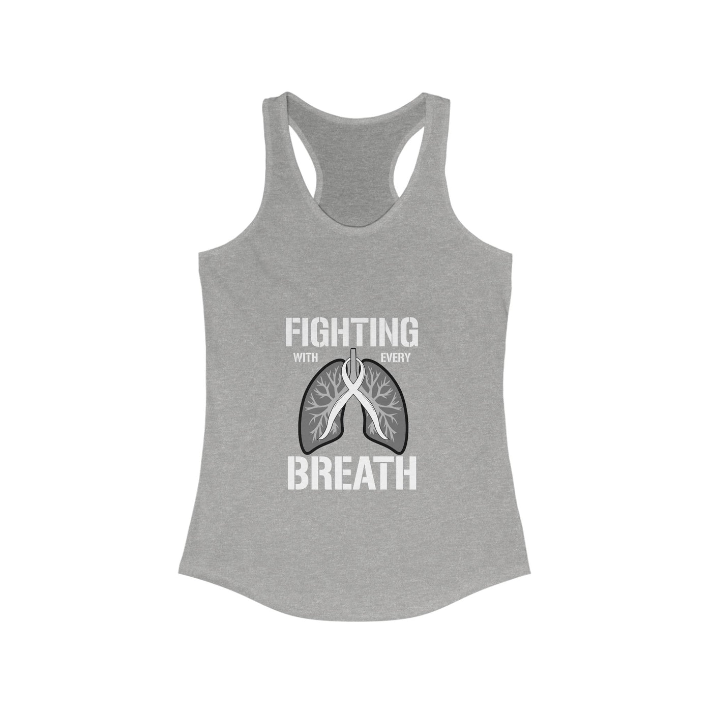 Fighting  With Every Breath Racerback Tank