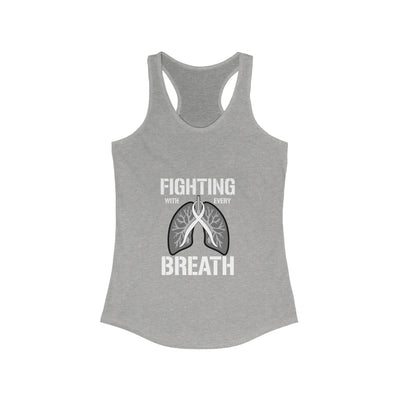 Fighting  With Every Breath Racerback Tank