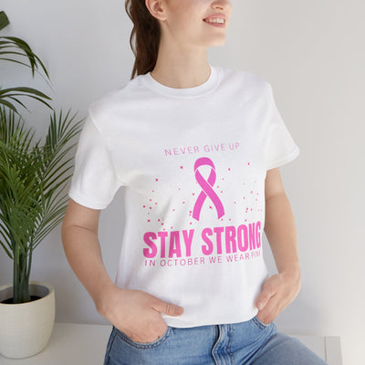 Stay Strong Short Sleeve Tee