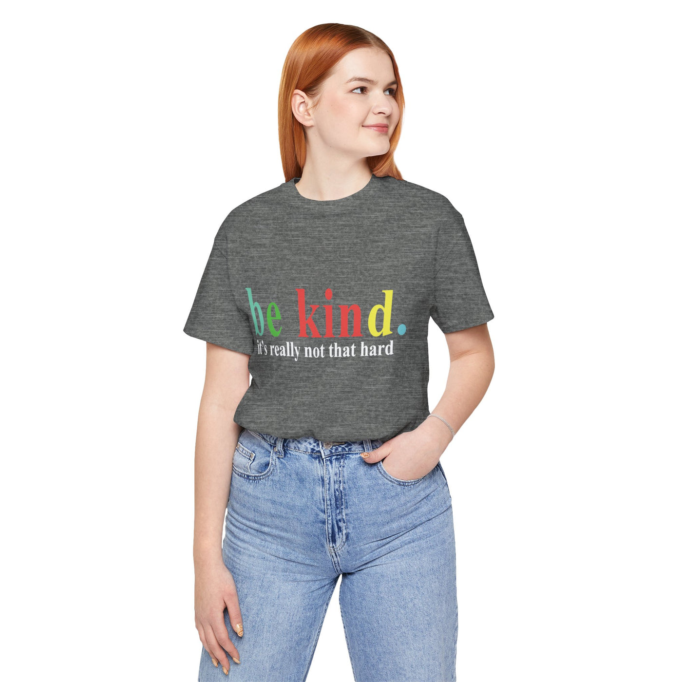 Be kind it's Short Sleeve Tee