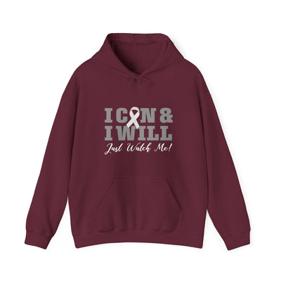 I CAN & I WILL Hooded Sweatshirt