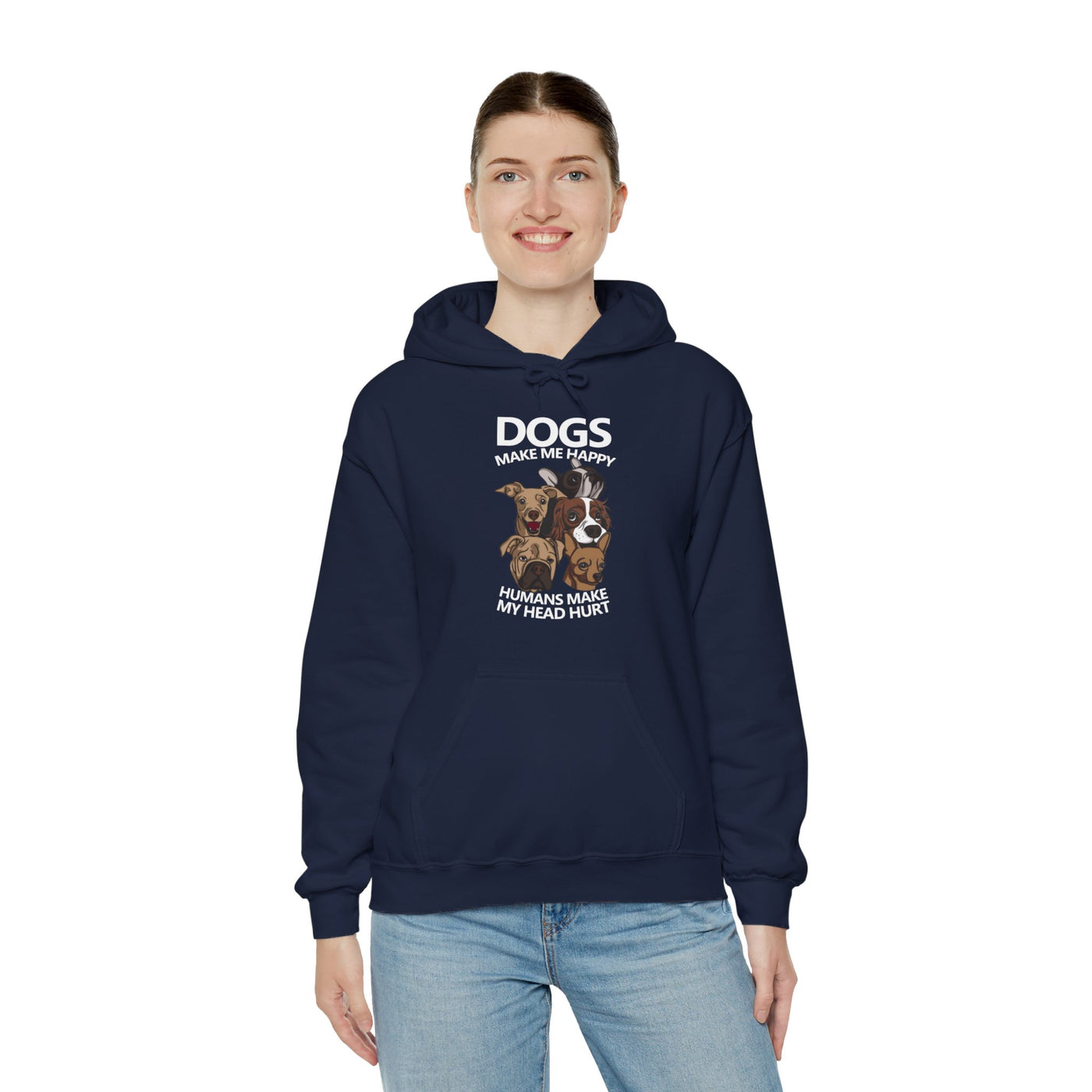 Dogs makes me happy Hooded Sweatshirt