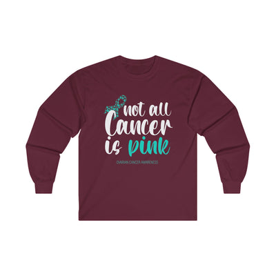 Not All Cancer Is Pink Long Sleeve Tee