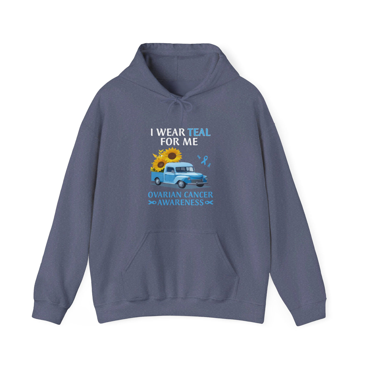 I Wear Teal For Me Hooded Sweatshirt