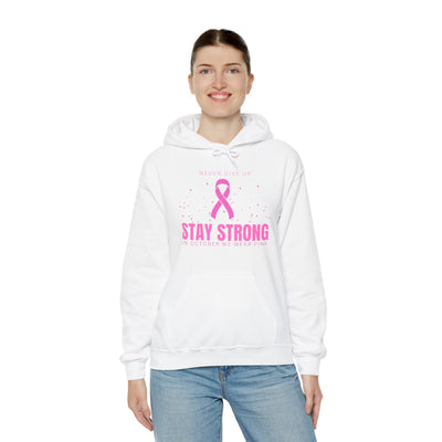 Stay Strong Hooded Sweatshirt