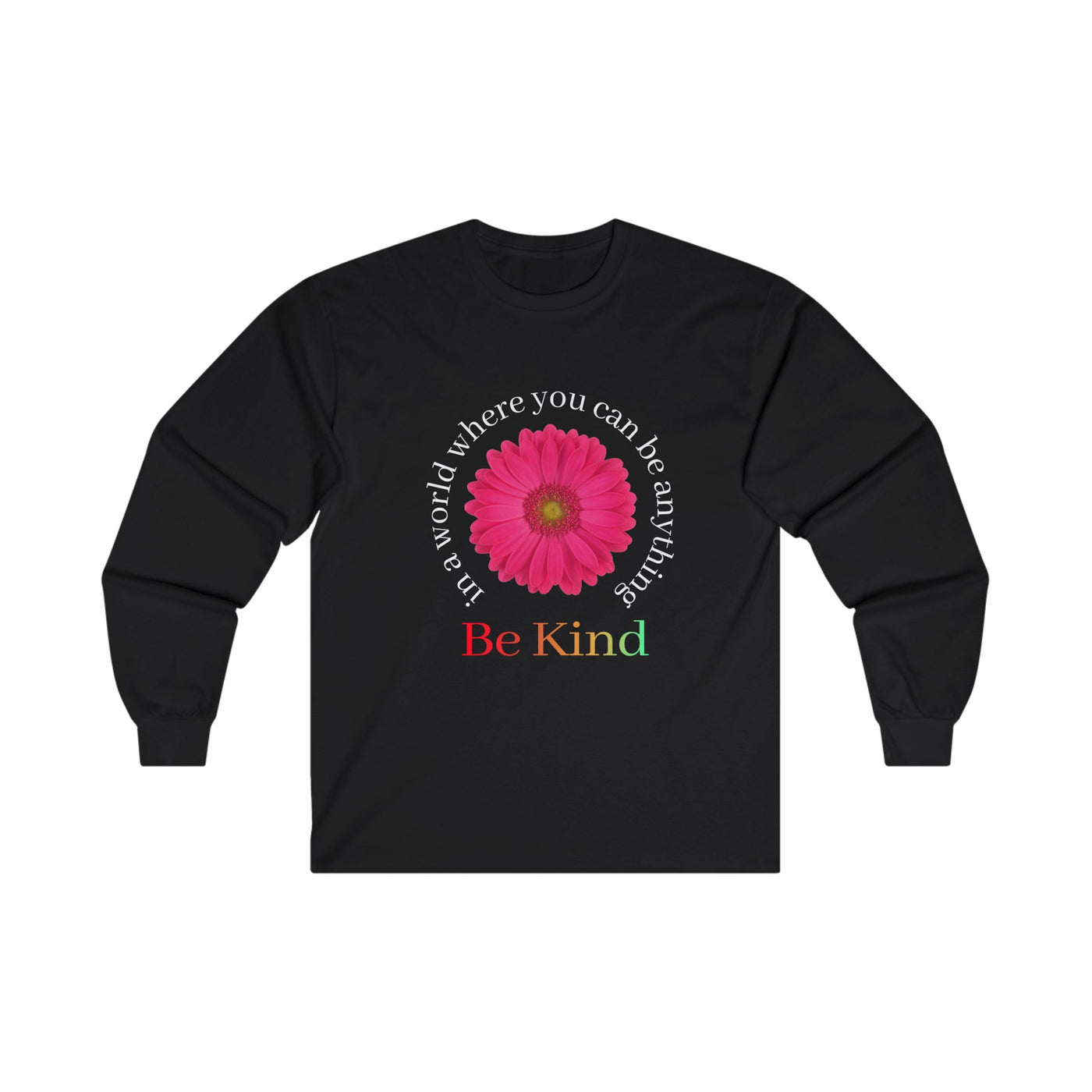 Bloom in Kindness Long Sleeve Tee