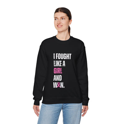 I Fought Like a Girl Crewneck Sweatshirt