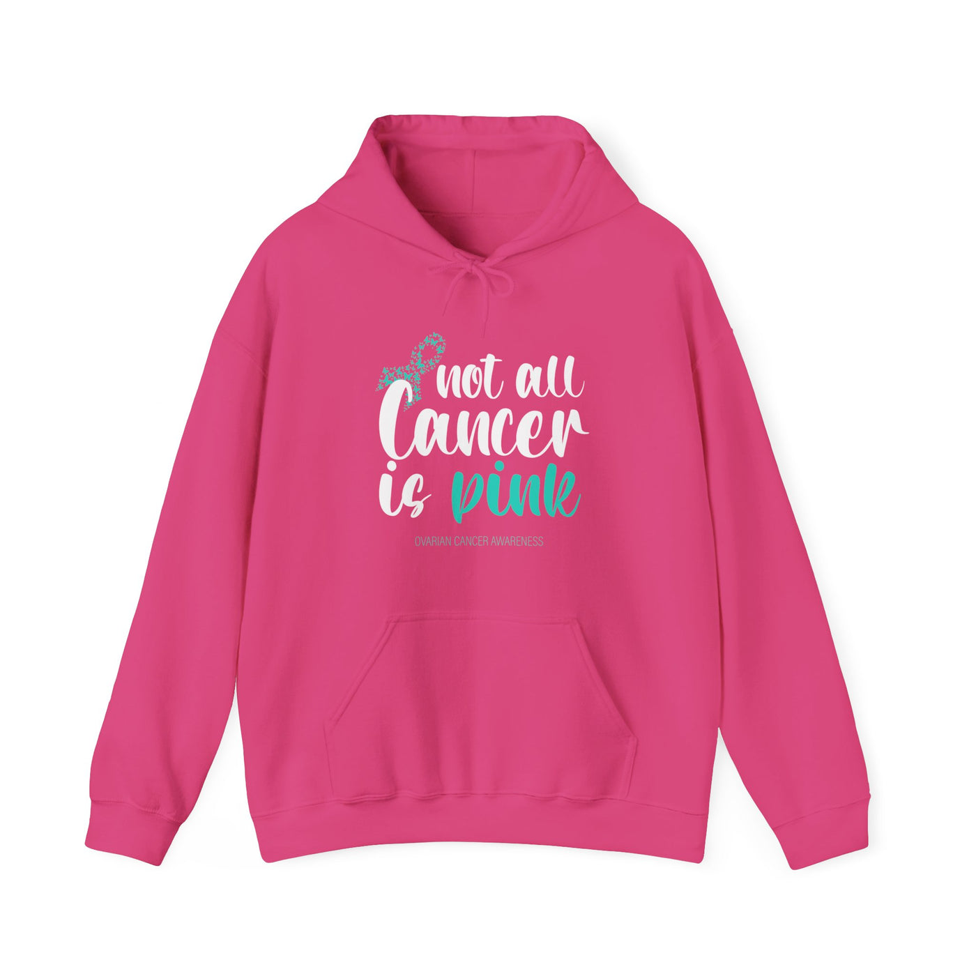 Not All Cancer Is Pink Hooded Sweatshirt