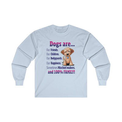 Dogs are Our Friends Long Sleeve Tee