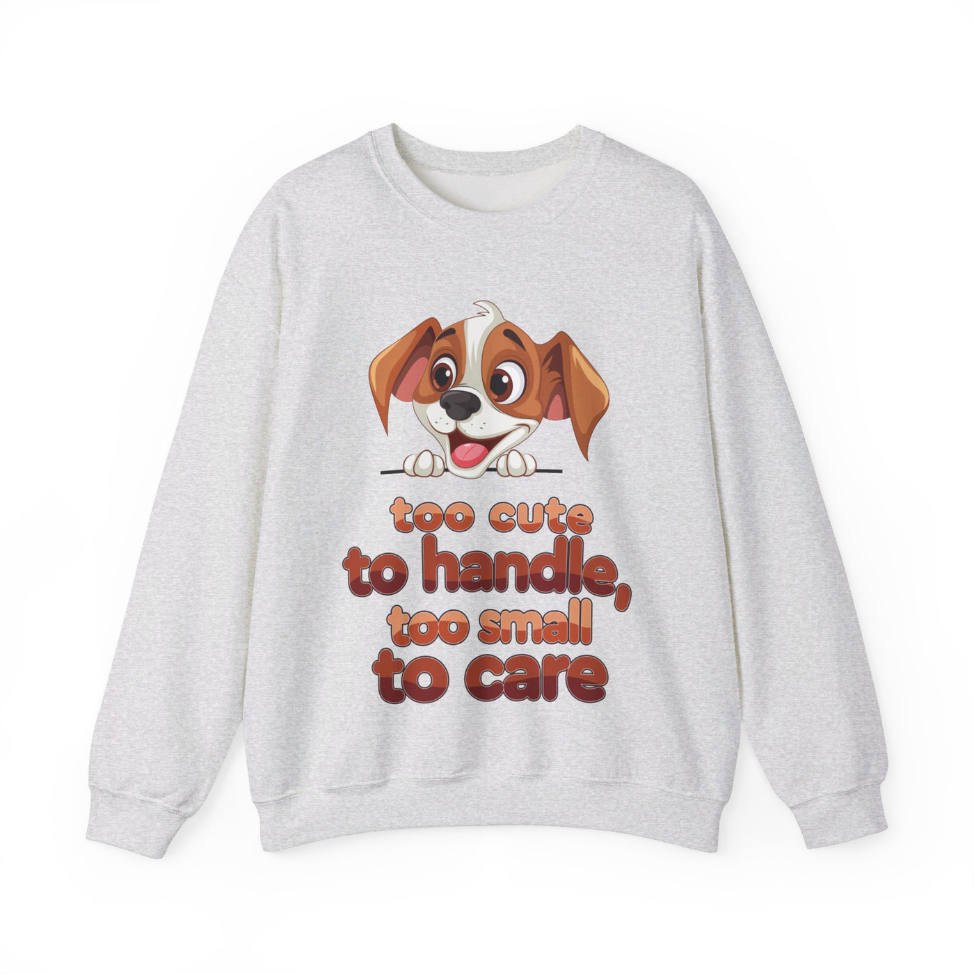 Too cute Crewneck Sweatshirt