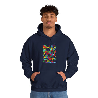 ALWAYS UNIQUE Hooded Sweatshirt