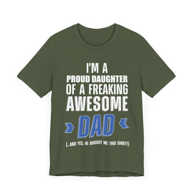 I'm proud daughter Short Sleeve Tee