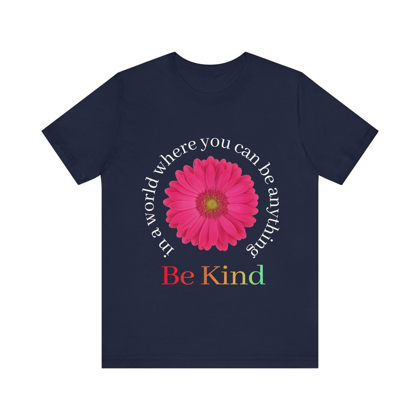 Bloom in Kindness Short Sleeve Tee