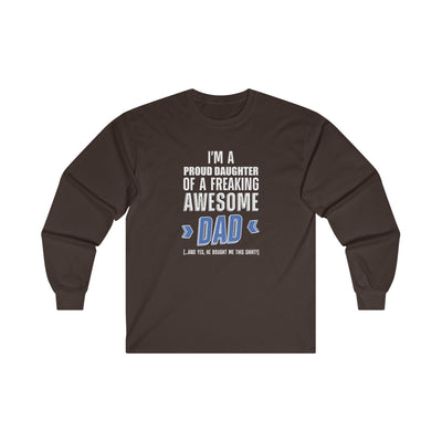 I'm proud daughter Long Sleeve Tee
