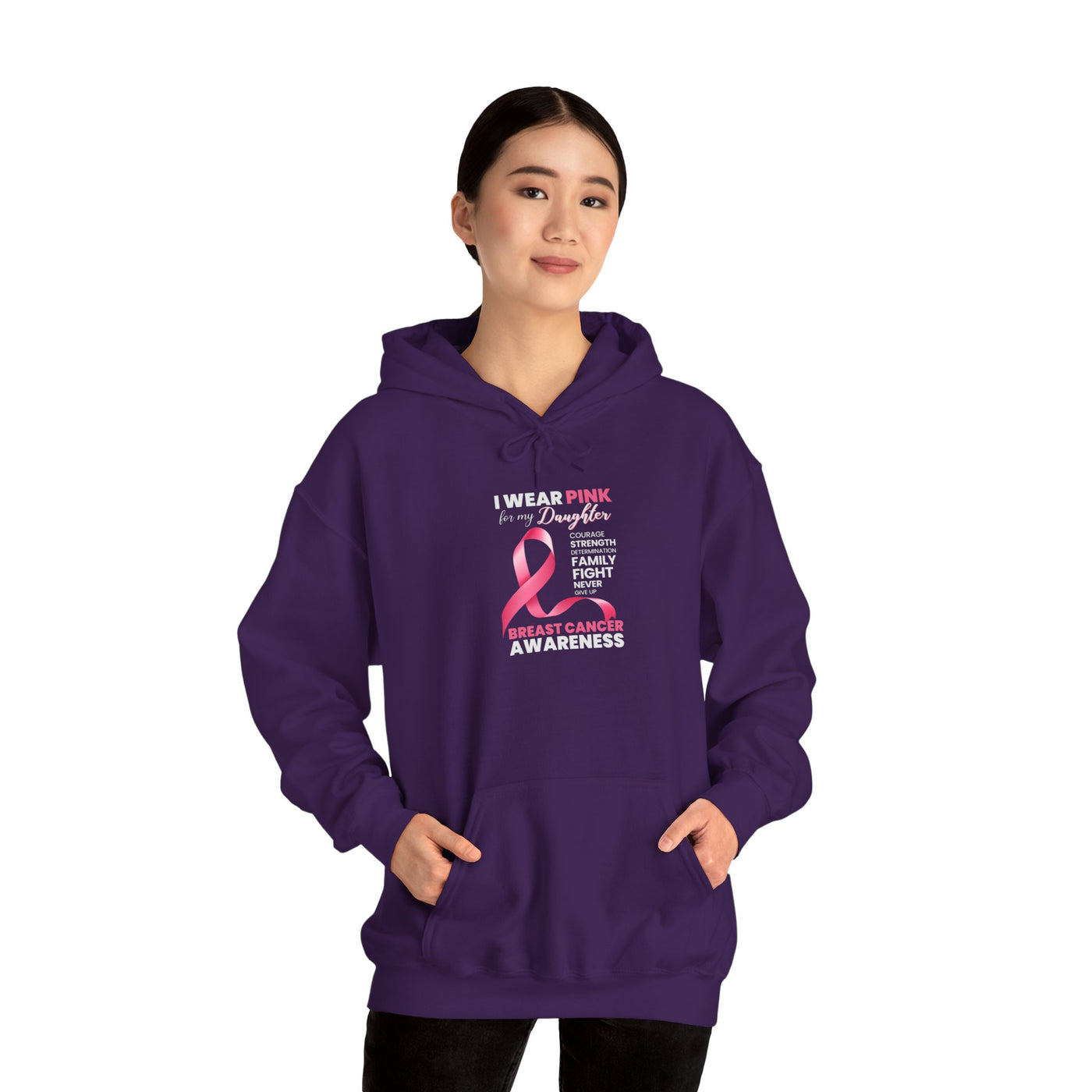 I Wear Pink For My Daughter Hooded Sweatshirt