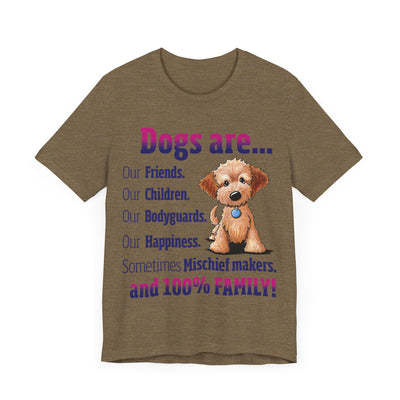 Dogs are Our Friends Short Sleeve Tee