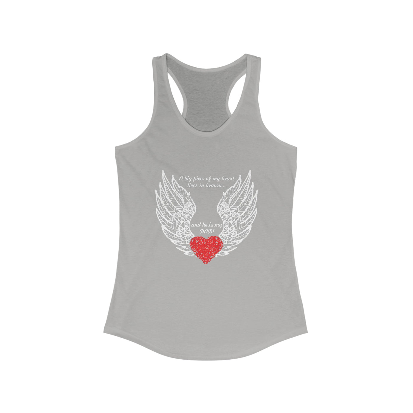 He is my dad Racerback Tank