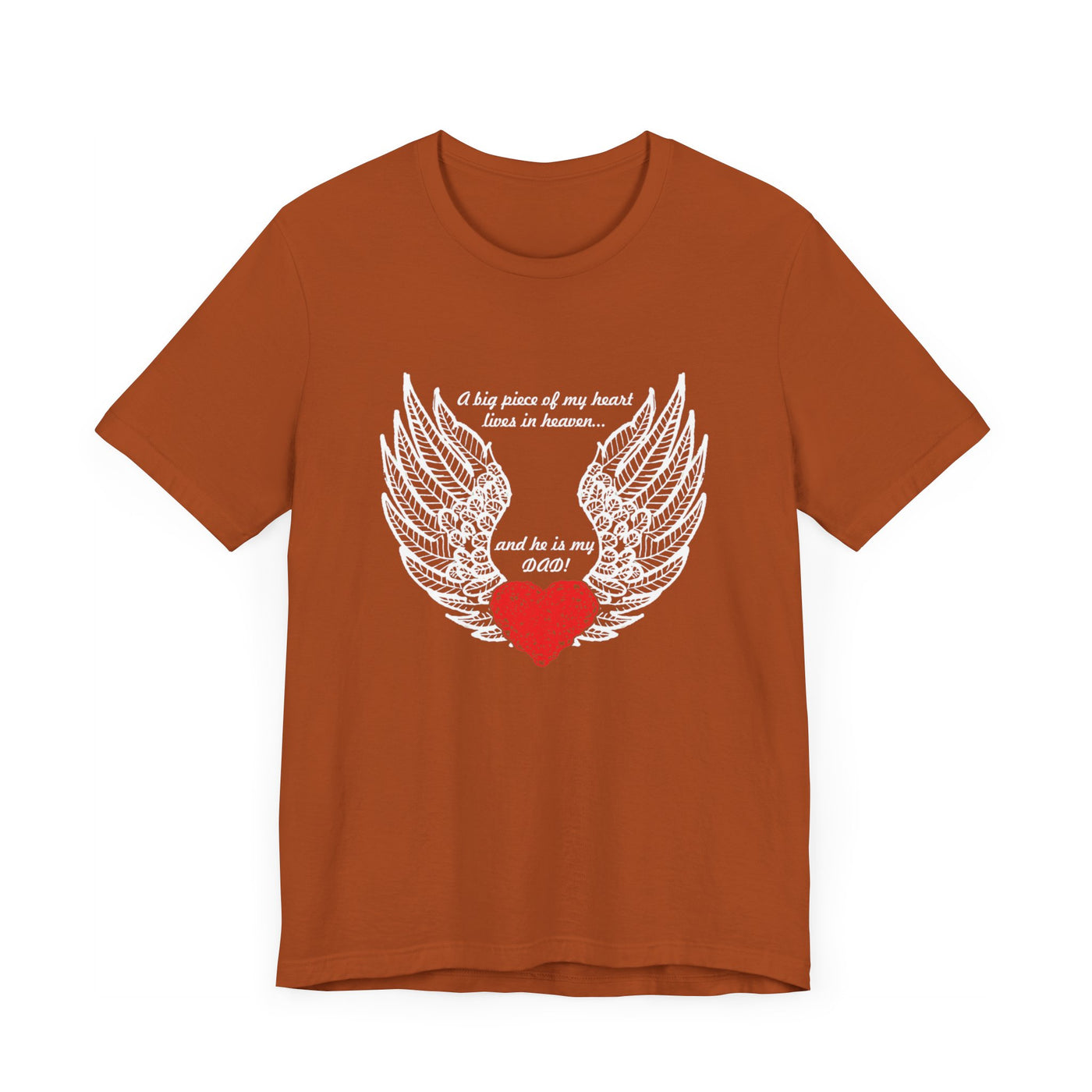 He is my dad Short Sleeve Tee