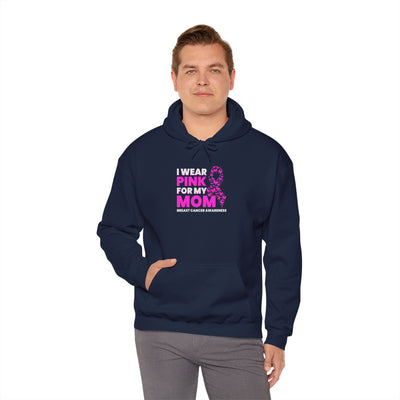 I Wear Pink For My Mom Hooded Sweatshirt