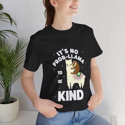 It's not Prob-llama Short Sleeve Tee