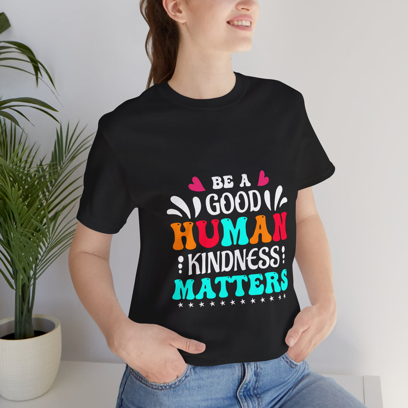 Be a good human Short Sleeve Tee