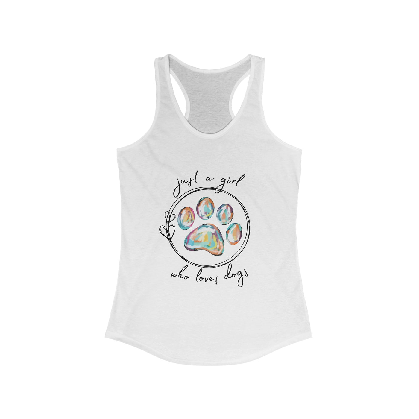 Just A Girl How Loves Dogs Racerback Tank