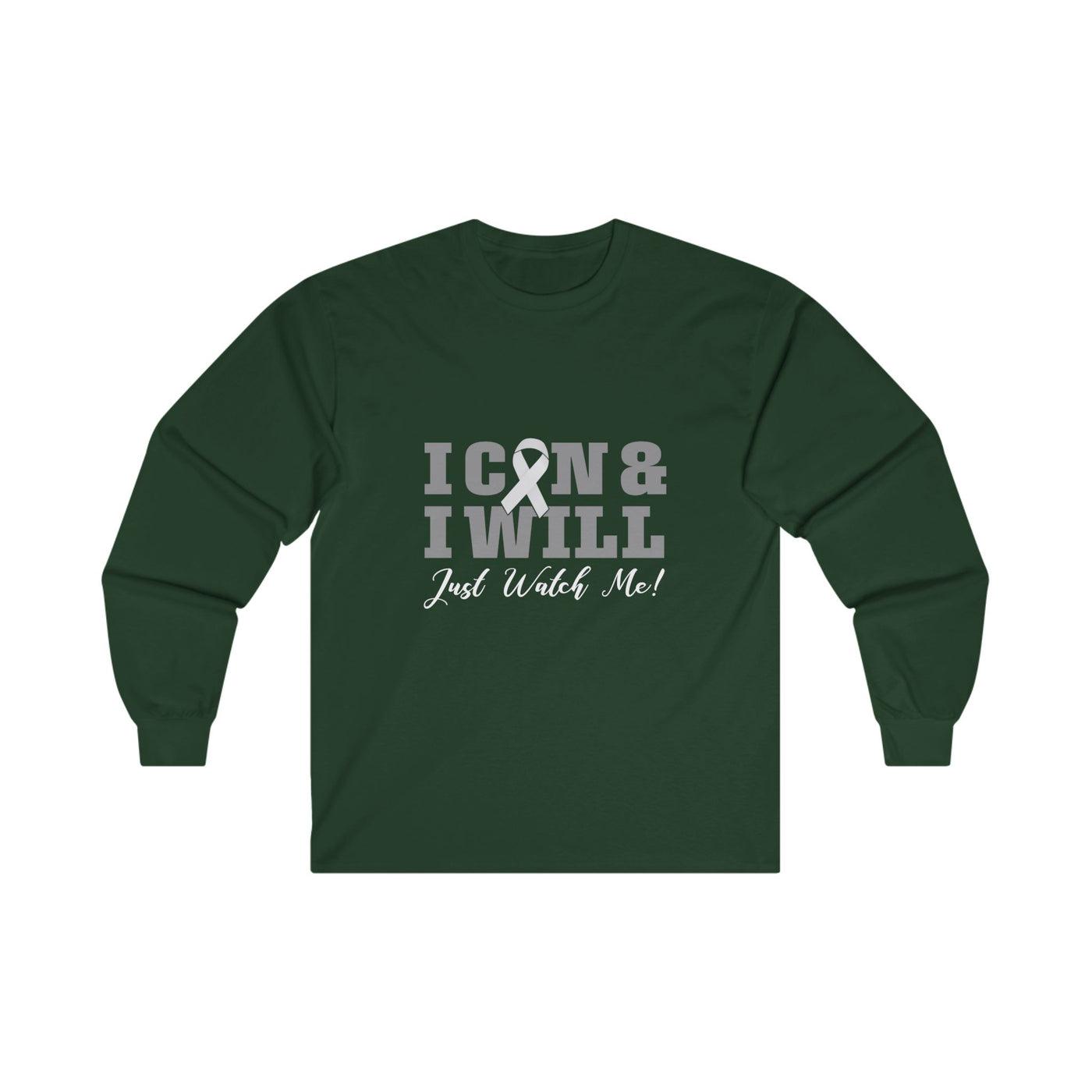 I CAN & I WILL Long Sleeve Tee