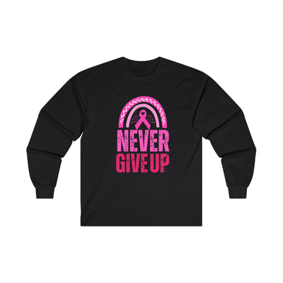 Never Give Up Long Sleeve Tee