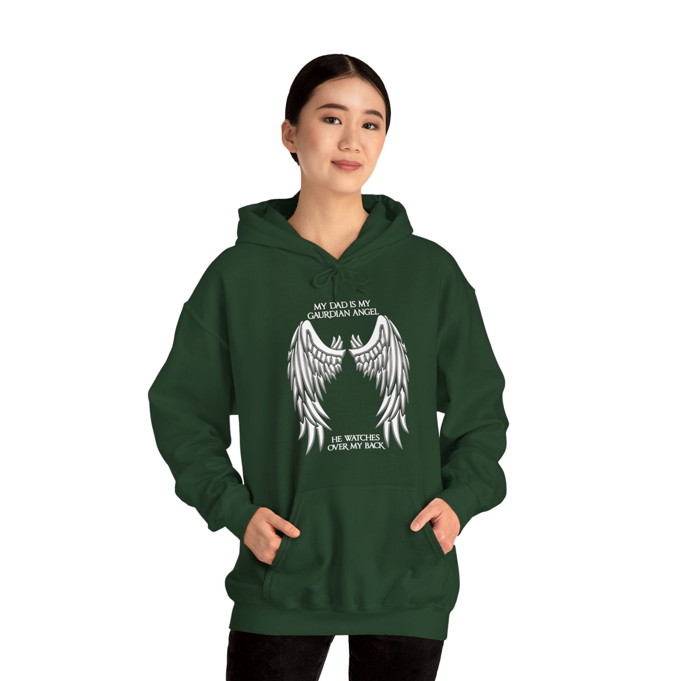 My dad is my guardian Hooded Sweatshirt