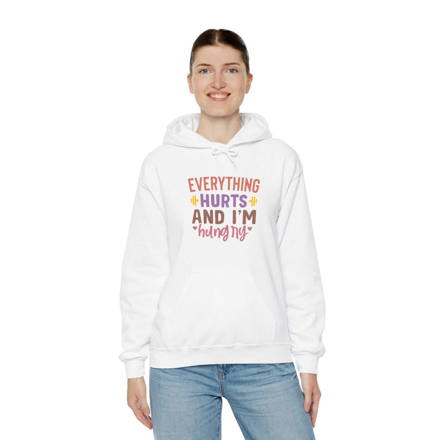 Everything hurts and Hooded Sweatshirt