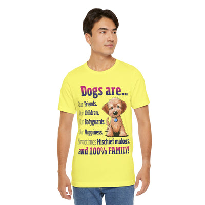 Dogs are Our Friends Short Sleeve Tee