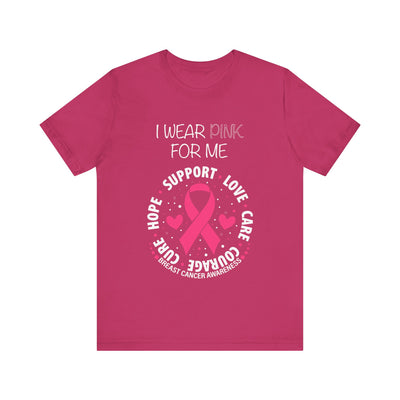 I WEAR PINK FOR ME Short Sleeve Tee