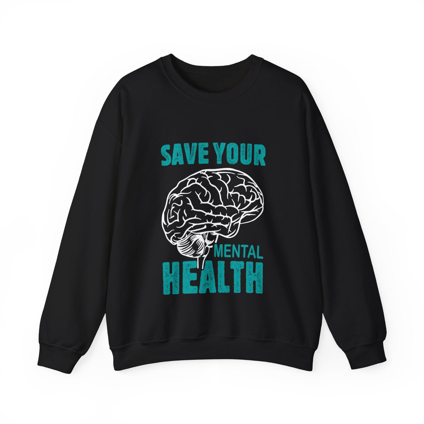 Save your mental health Crewneck Sweatshirt