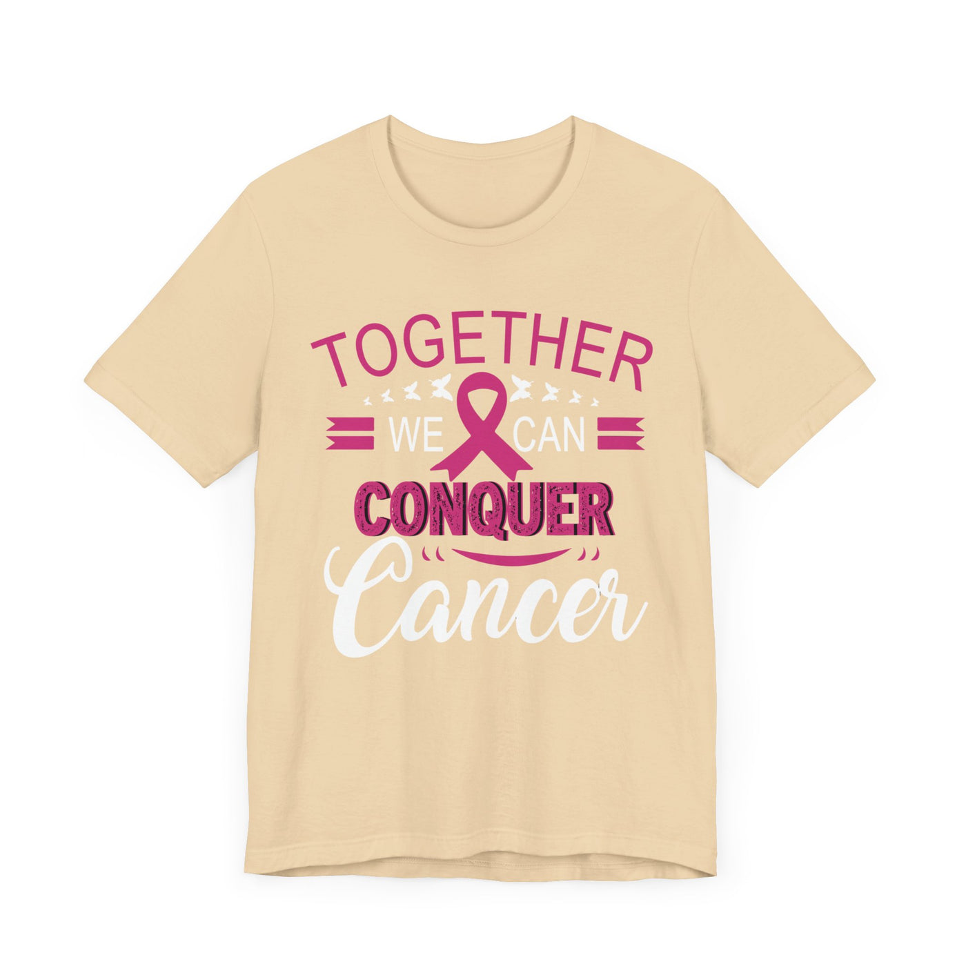 We Can Conquer Short Sleeve Tee