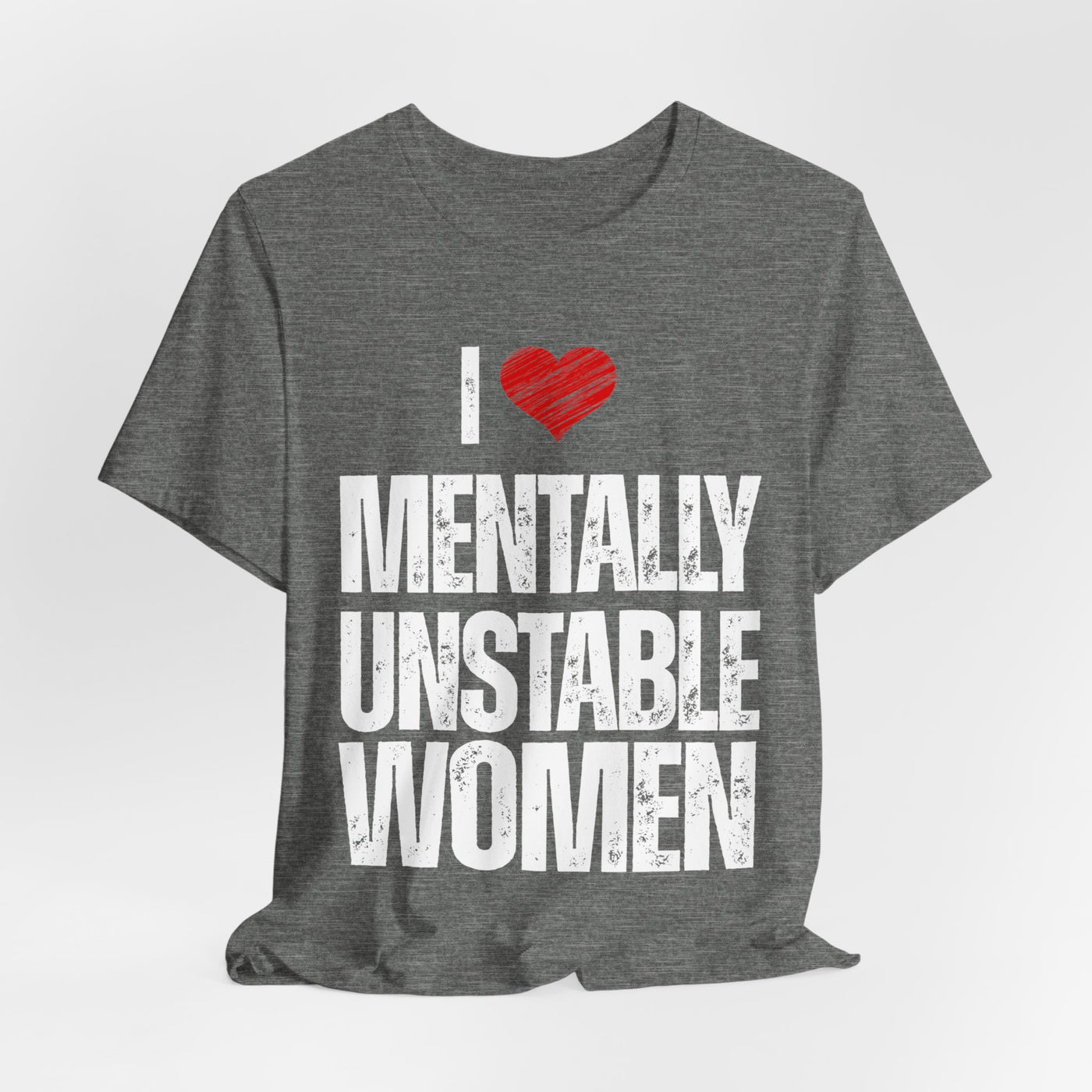 Mentally unstable Short Sleeve Tee