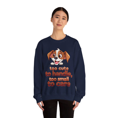 Too cute Crewneck Sweatshirt