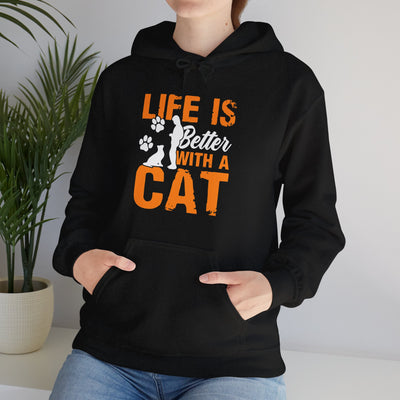 Life is better with cat Hooded Sweatshirt