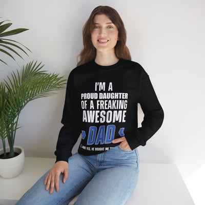 I'm proud daughter Crewneck Sweatshirt