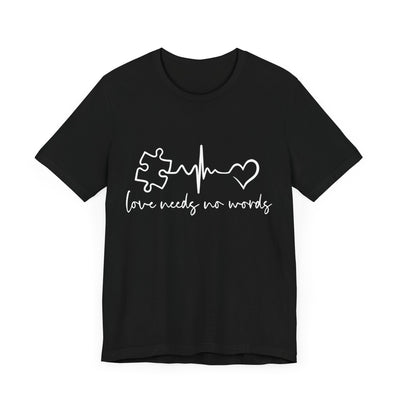 Love needs Short Sleeve Tee