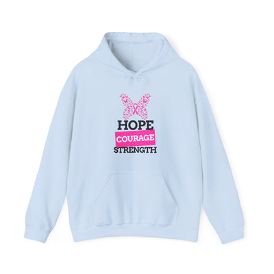 Hope.Courage.Strength Hooded Sweatshirt