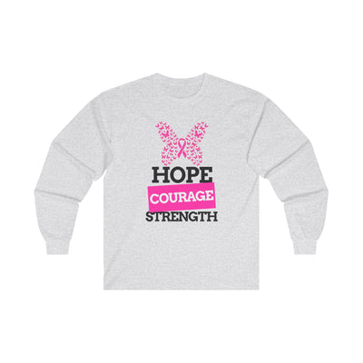 Hope.Courage.Stength Long Sleeve Tee