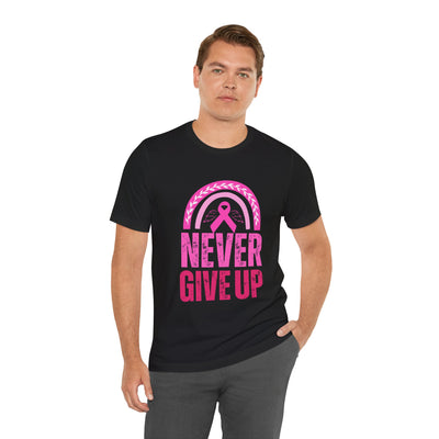 Never Give Up Short Sleeve Tee