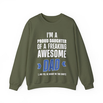 I'm proud daughter Crewneck Sweatshirt